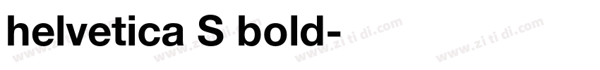 helvetica S bold字体转换